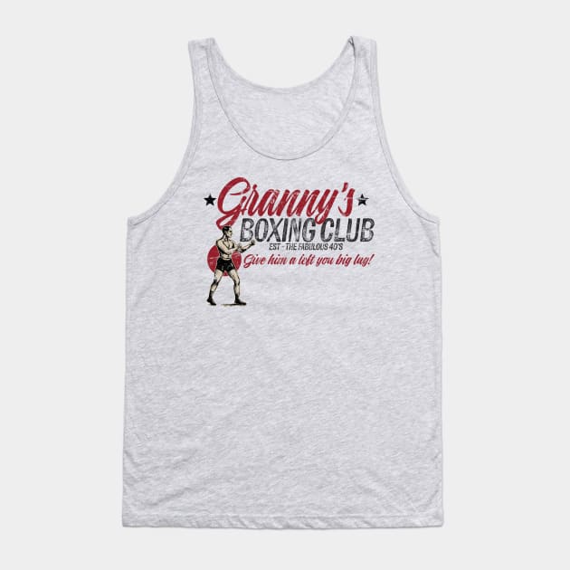 Granny's Boxing Club Tank Top by ResortMagicMerch